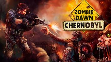 Zombie Dawn Chernobyl Affiche
