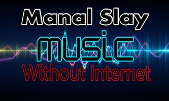 Musique Manal: Slay Sans Internet 海报