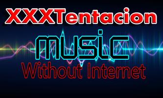 All Songs XXXTentacion Music Without Internet पोस्टर