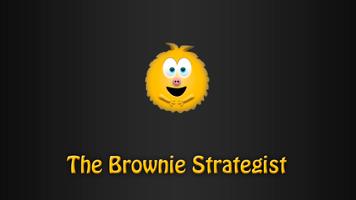 The Brownie Strategist Affiche