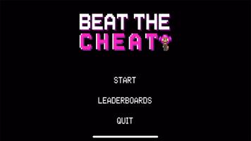 Beat The Cheat स्क्रीनशॉट 1
