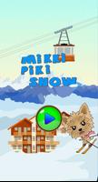 Mikki Piki Snow الملصق