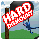 Hard Dismount