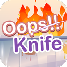 آیکون‌ Oops!! Knife