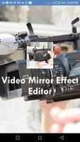 Video Mirror Effect Editor poster