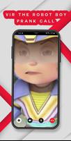 Vir The Robot Boy Prank Call Poster