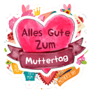 WAaufkleber - Alles Gute zum Muttertag Aufkleber APK