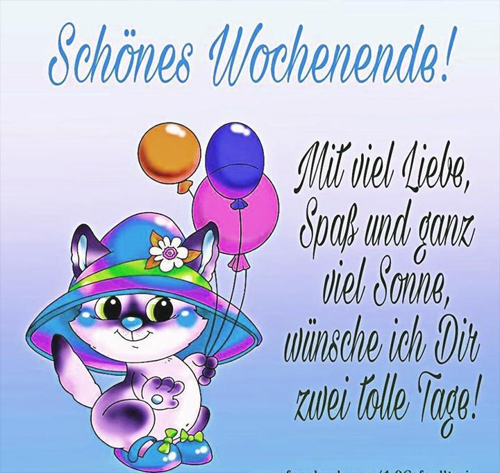 Eine schöne ich wochenende dir wünsche Ich wünsche