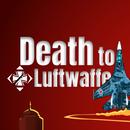 Death to Luftwaffe APK