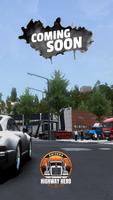 Drivers: Highway Hero اسکرین شاٹ 3