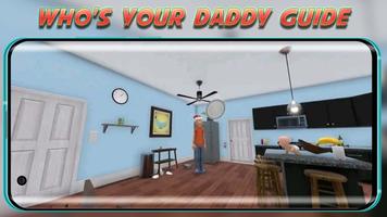 Guide For Your Daddy Game capture d'écran 2