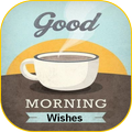 Good Morning Wishes
