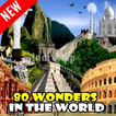 80+ Wonders of the world