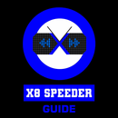 X8 Speeder No Root Guide APK
