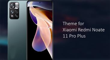 Theme for Xiaomi Redmi Note 11 Pro plus Cartaz