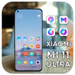 Theme for Xiaomi Mi 11 ultra