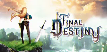 Final Destiny : 最終命運 - 超越世界盡頭