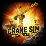 Crane Sim: Heavy Duty Builder