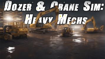 Dozer & Crane Sim Heavy Mechs screenshot 1