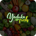 Yaduka Fresh