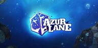 Cách tải Azur Lane miễn phí