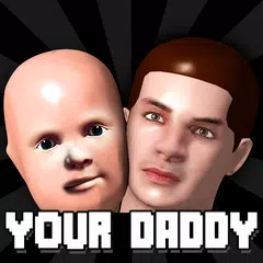 Your Daddy Simulator アプリダウンロード