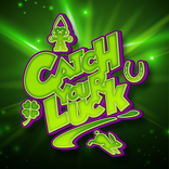 Catch Your Luck