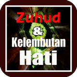 Zuhud & Kelembutan Hati Zeichen