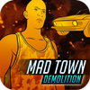 Mad Town Demolition ikona