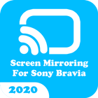Screen Mirroring For Sony Bravia ícone