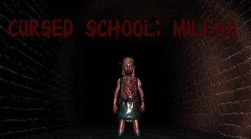 Cursed School: MILENA- Horror  海报