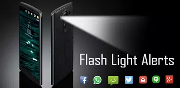 Flash Light Alerts
