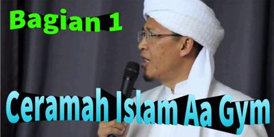 Ceramah Islam Aa Gym bagian 1 poster