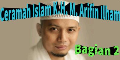 Ceramah Islam K.H. Arifin Ilham bagian 2 海報