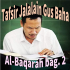 Gus Baha Al-Baqarah Tafsir 2 ícone