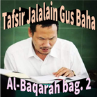 Gus Baha Al-Baqarah Tafsir 2 biểu tượng