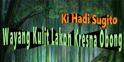 Kresna Obong | Wayang Kulit Ki Hadi Plakat