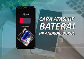 Cara Mengatasi Baterai Hp Android Cepat Habis 海报