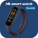 M6 smart watch Guide APK