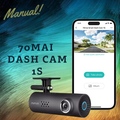 70mai dash cam 1S Manual