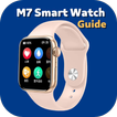 M7 Smart Watch Guide