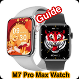 M7 Pro Max Watch Guide