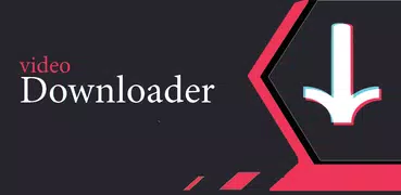 Video Downloader  for Tik Tok (No Watermark)