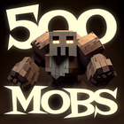 500 Mobs Mod Minecraft ไอคอน