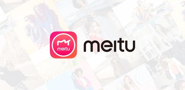Cómo descargar la última versión de Meitu APK 11.11.9 para Android 2025 image