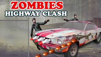 Zombi Autoroute Clash 3d Affiche