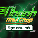 Nhanh Như Chớp - Đọc Câu Hỏi APK