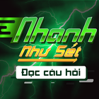 Nhanh Như Sét - Đọc Câu Hỏi иконка