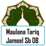 Maulana Tariq Jameel Sb DB