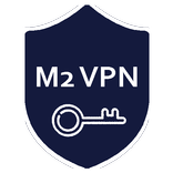 M2 VPN - Secure VPN Proxy